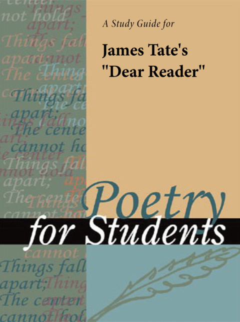 Cover image for book A Study Guide for James Tate's "Dear Reader"