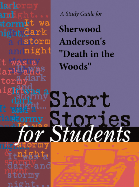 Cover image for book A Study Guide for Sherwood Anderson's "Death in the Woods"