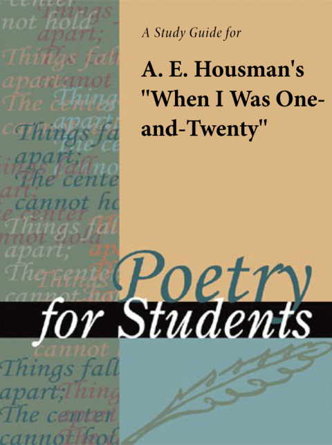 Cover image for book A Study Guide for A. E. Housman's "When I Was One and Twenty"