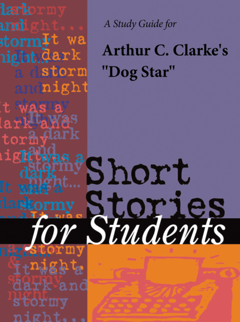 Cover image for book A Study Guide for Arthur C. Clarke's "Dog Star"