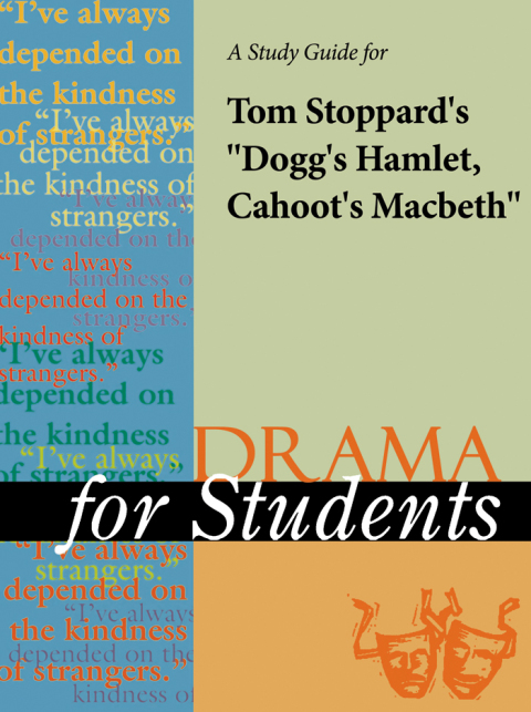 Cover image for book A Study Guide for Tom Stoppard's "Dogg's Hamlet, Cahoot's Macbeth"
