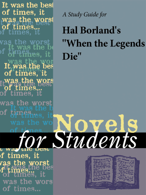 Cover image for book A Study Guide for Harold Glen Borland's "When the Legends Die"