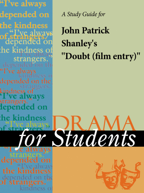 Cover image for book A Study Guide for John Patrick Shanley's "Doubt (Film entry)"