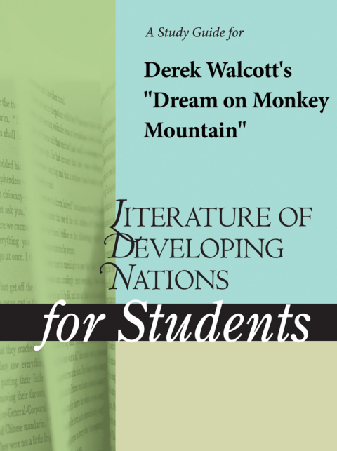 Cover image for book A Study Guide for Derek Walcott's "Dream on Monkey Mountain"
