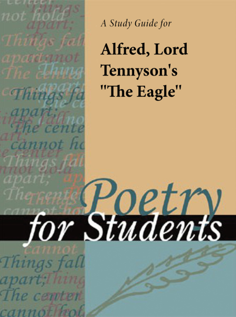 Cover image for book A Study Guide for Lord Alfred Tennyson's "The Eagle"