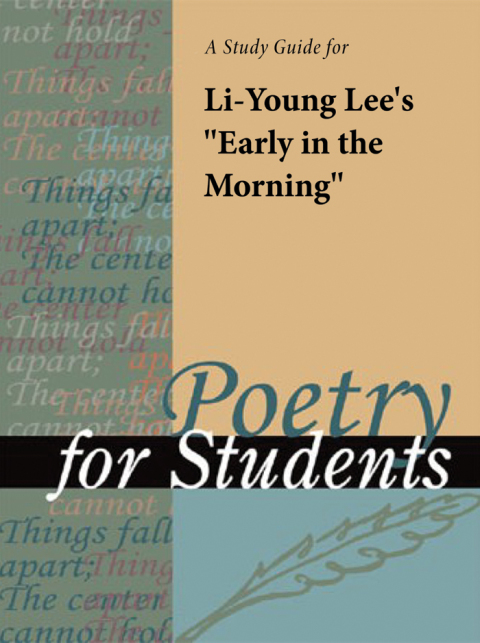Cover image for book A Study Guide for Li-Young Lee's "Early in the Morning"