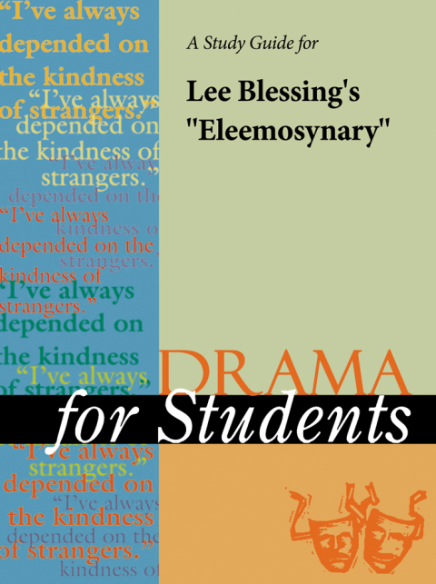 Cover image for book A Study Guide for Lee Blessing's "Eleemosynary"