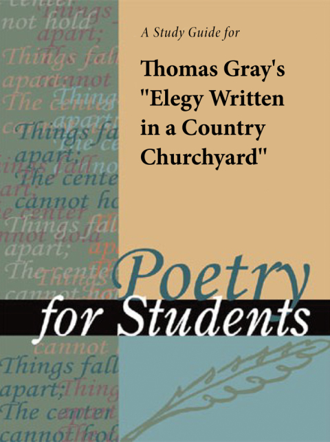 Cover image for book A Study Guide for Thomas Gray's "Elegy Written in a Country Churchyard"