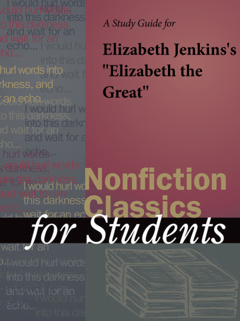 Cover image for book A Study Guide for Elizabeth Jenkins's "Elizabeth the Great"