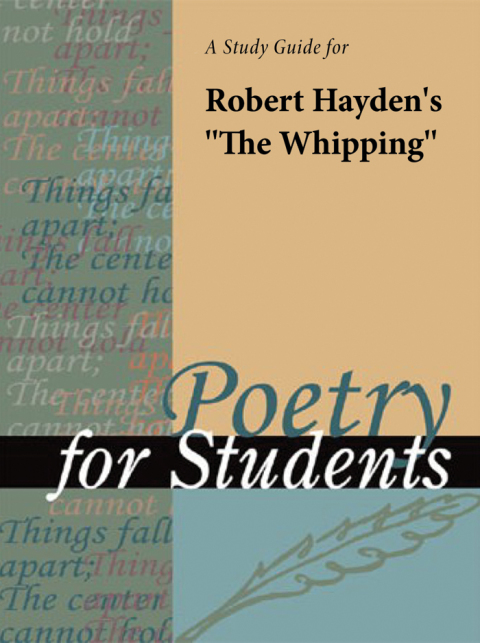 Cover image for book A Study Guide for Robert Hayden's "The Whipping"