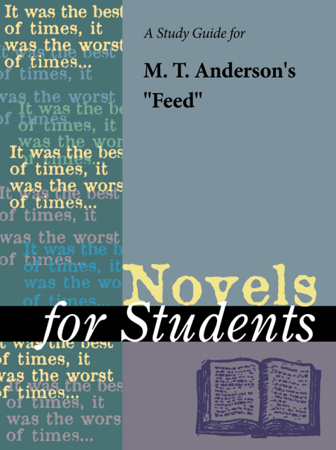 Cover image for book A Study Guide for M. T. Anderson's "Feed"