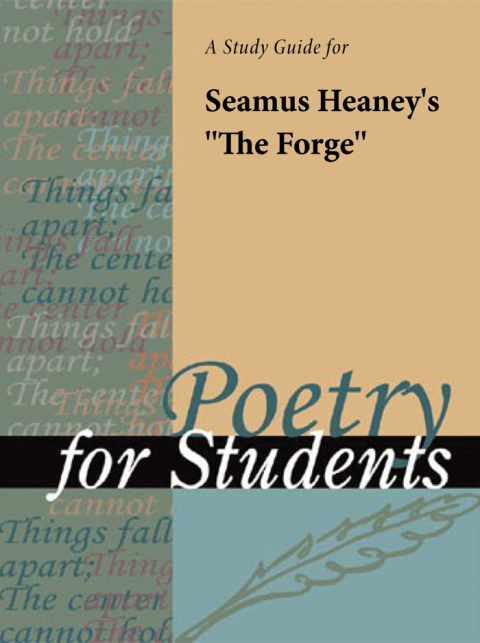 Cover image for book A Study Guide for Seamus Heaney's "The Forge"