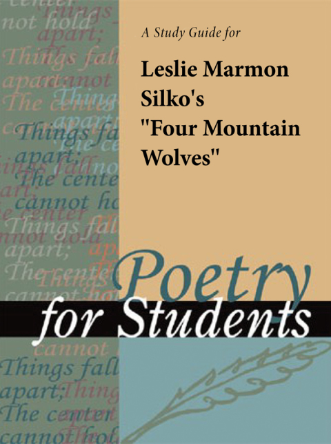 Cover image for book A Study Guide for Leslie Marmon Silko's "Four Mountain Wolves"