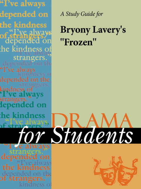Cover image for book A Study Guide for Byrony Lavery's "Frozen"