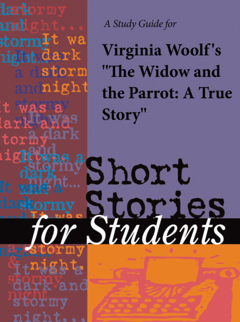 Cover image for book A Study Guide for Virginia Woolf 's "The Widow and the Parrot"