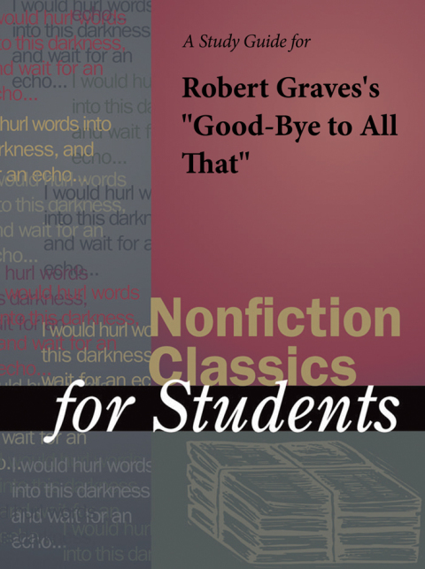 Cover image for book A Study Guide for Robert Graves's "Goodbye to All That"