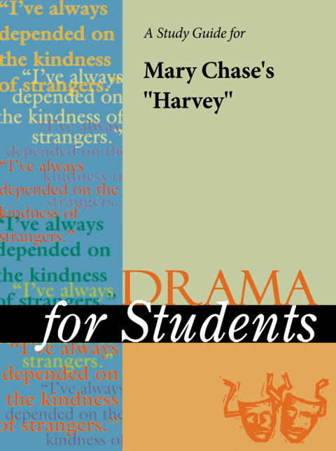 Cover image for book A Study Guide for Mary Chase's "Harvey"