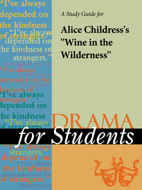 Cover image for book A Study Guide for Alice Childress's "Wine in the Wilderness"