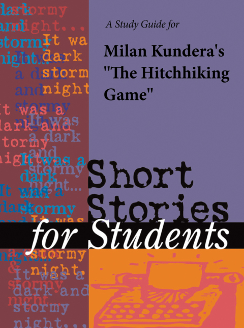 Cover image for book A Study Guide for Milan Kundera's "Hitchhiking Game"