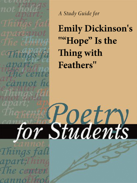 Cover image for book A Study Guide for Emily Dickinson's "Hope is the Thing with Feathers"