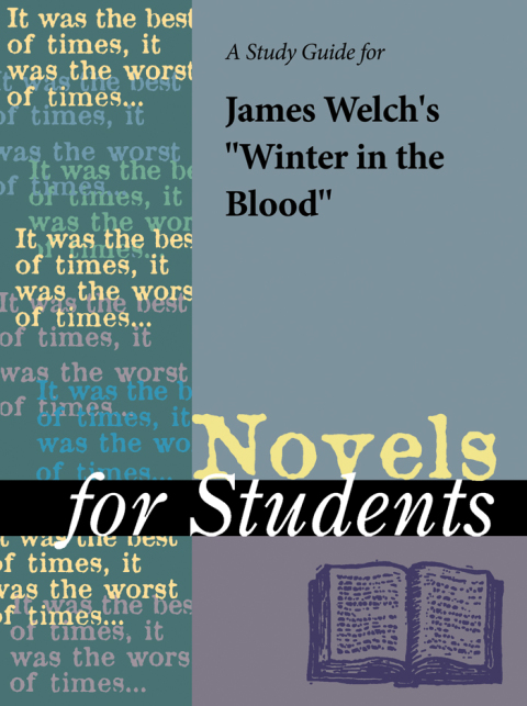 Cover image for book A Study Guide for James Welch's "Winter in the Blood"