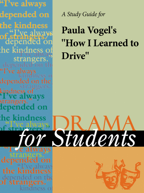 Cover image for book A Study Guide for Paula Vogel's "How I Learned to Drive"