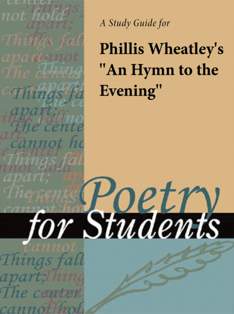 Cover image for book A Study Guide for Phyllis Wheatley's "An Hymn to the Evening"