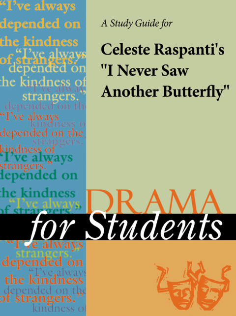 Cover image for book A Study Guide for Celeste Raspanti's "I Never Saw Another Butterfly"