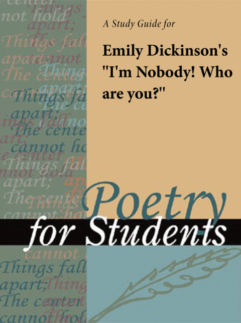 Cover image for book A Study Guide for Emily Dickinson's "I'm Nobody! Who are You?"