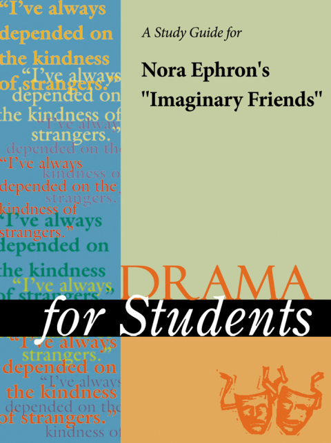 Cover image for book A Study Guide for Nora Ephron's "Imaginary Friends"
