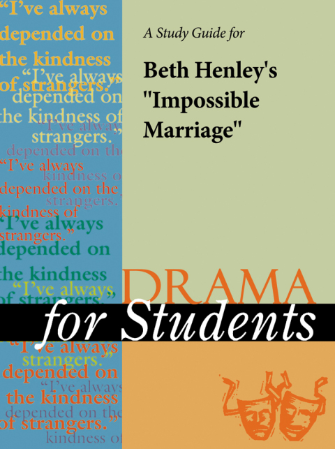 Cover image for book A Study Guide for Beth Henley's "Impossible Marriage"