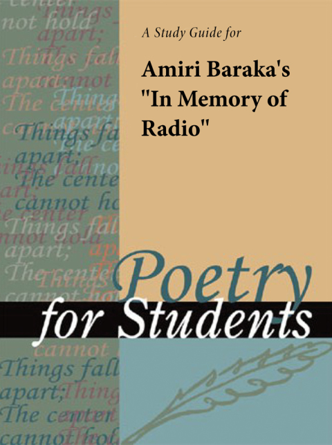 Cover image for book A Study Guide for Amiri Baraka's "In Memory of Radio"