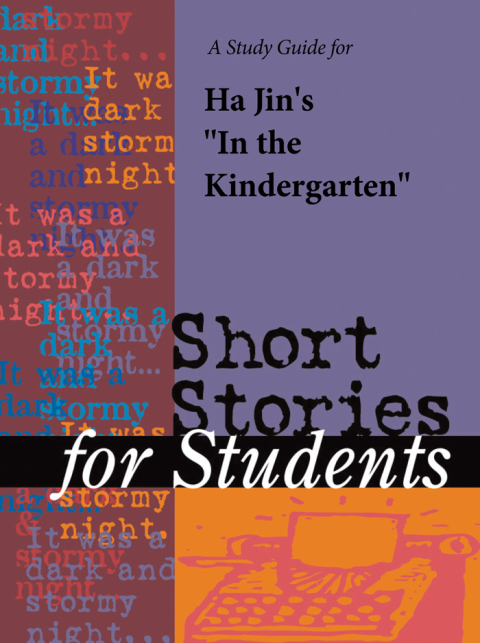 Cover image for book A Study Guide for Xuefei Jin's "In the Kindergarten"