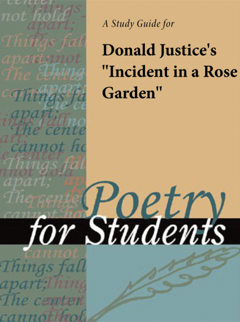 Cover image for book A Study Guide for Donald Justice's "Incident in a Rose Garden"