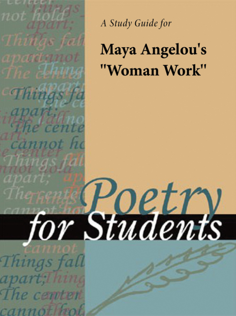 Cover image for book A Study Guide for Maya Angelou's "Woman Work"