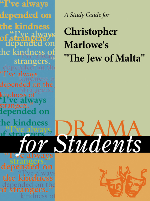 Cover image for book A Study Guide for Christopher Marlowe's "The Jew of Malta"