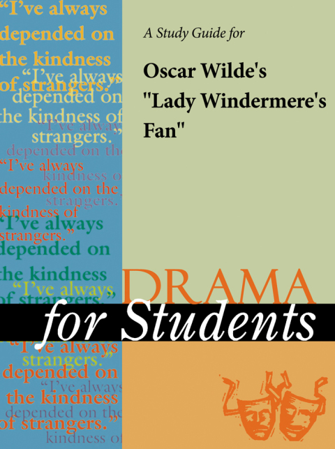 Cover image for book A Study Guide for Oscar Wilde's "Lady Windemere's Fan"