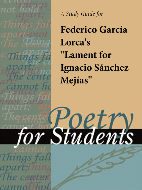 Cover image for book A Study Guide for Federico Garcia Lorca's "Lament for Ignacio Sanchez Mejias"
