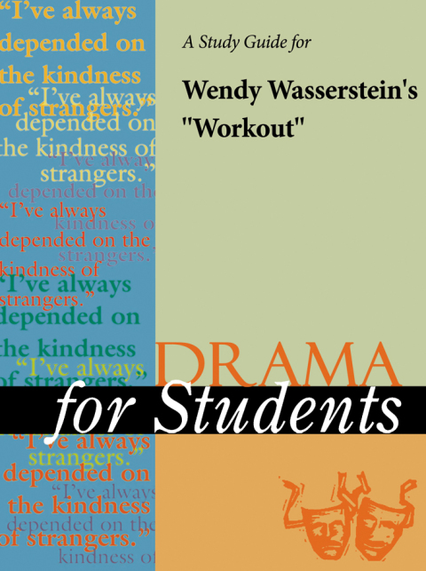 Cover image for book A Study Guide for Wendy Wasserstein's "Workout"