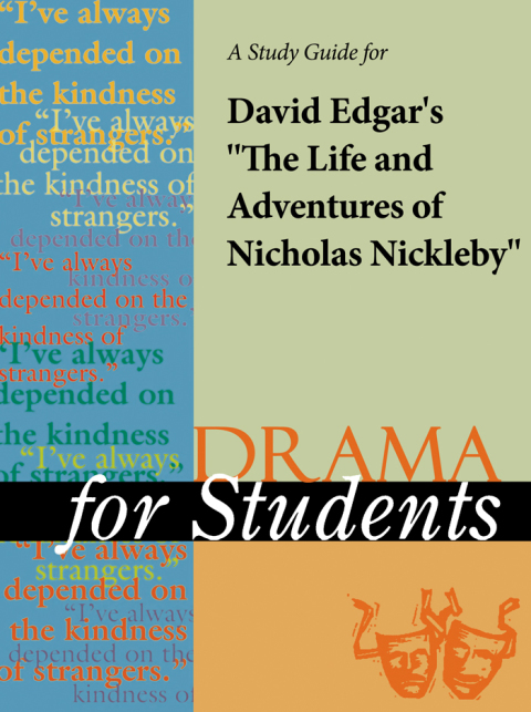 Cover image for book A Study Guide for David Edgar's "Life and Adventures of Nicholas Nickelby"