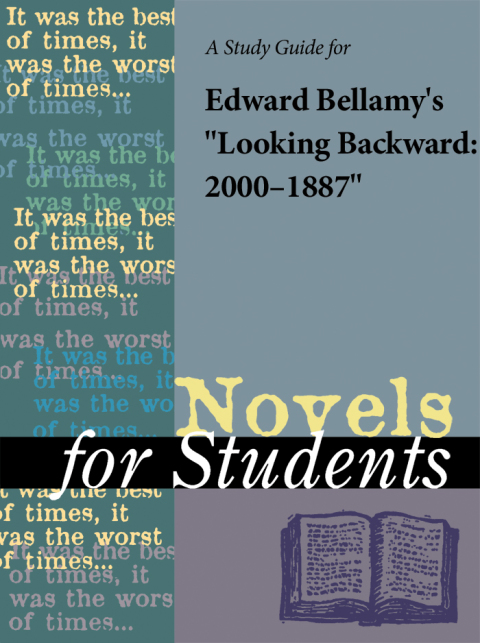 Cover image for book A Study Guide for Edward Bellamy's "Looking backward 2000-1887"