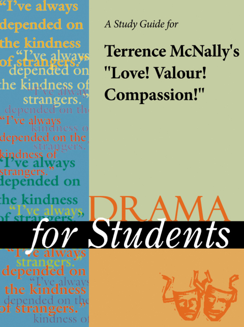 Cover image for book A Study Guide for Terrence McNally's "Love! Valour! Compassion!"