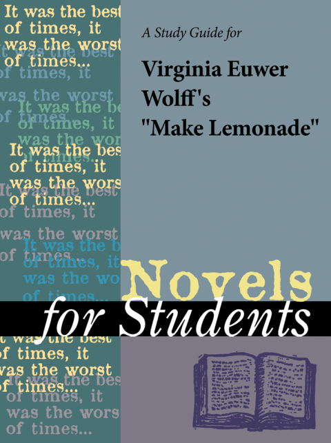 Cover image for book A Study Guide for Virginia Euwer Wolff's "Make Lemonade"