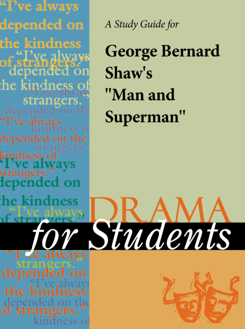 Cover image for book A Study Guide for George Bernard Shaw's "Man and Superman"