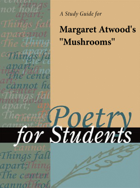 Cover image for book A Study Guide for Margaret Atwood's "Mushrooms"