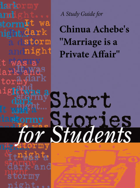 Cover image for book A Study Guide for Chinua Achebe's "Marriage is a Private Affair"