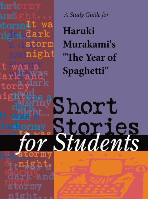 Cover image for book A Study Guide for Haruki Murakami's "The Year of Spaghetti"