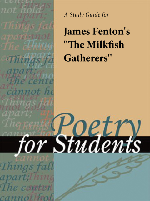 Cover image for book A Study Guide for James Martin Fenton's "The Milk Fish Gatherers"