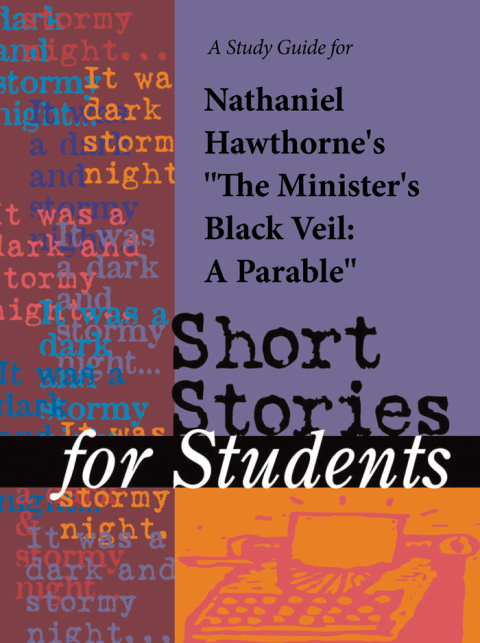 Cover image for book A Study Guide for Nathaniel Hawthorne's "Minister's Black Veil"