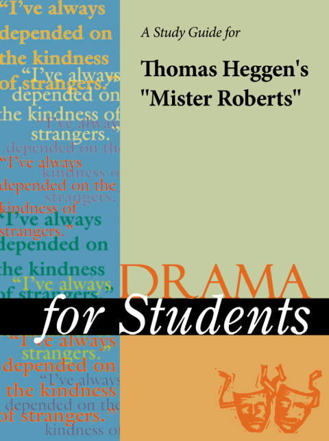 Cover image for book A Study Guide for Thomas Heggen's "Mister Roberts"